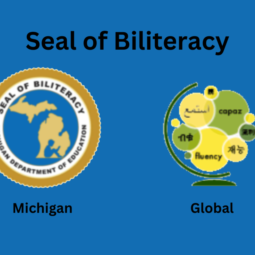 Michigan & Global Seals of Biliteracy: Recognizing Language Proficiency
